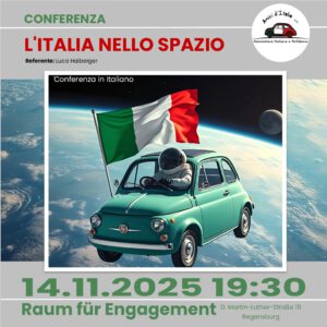 🇮🇹 Conferenza: L'Italia nello spazio @ Raum für Engagement