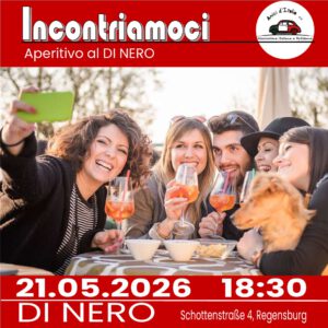 🍸Incontriamoci: Aperitivo al DI NERO - Schottenstraße 4 Regensburg [Italiano/ Deutsch] @ DI NERO